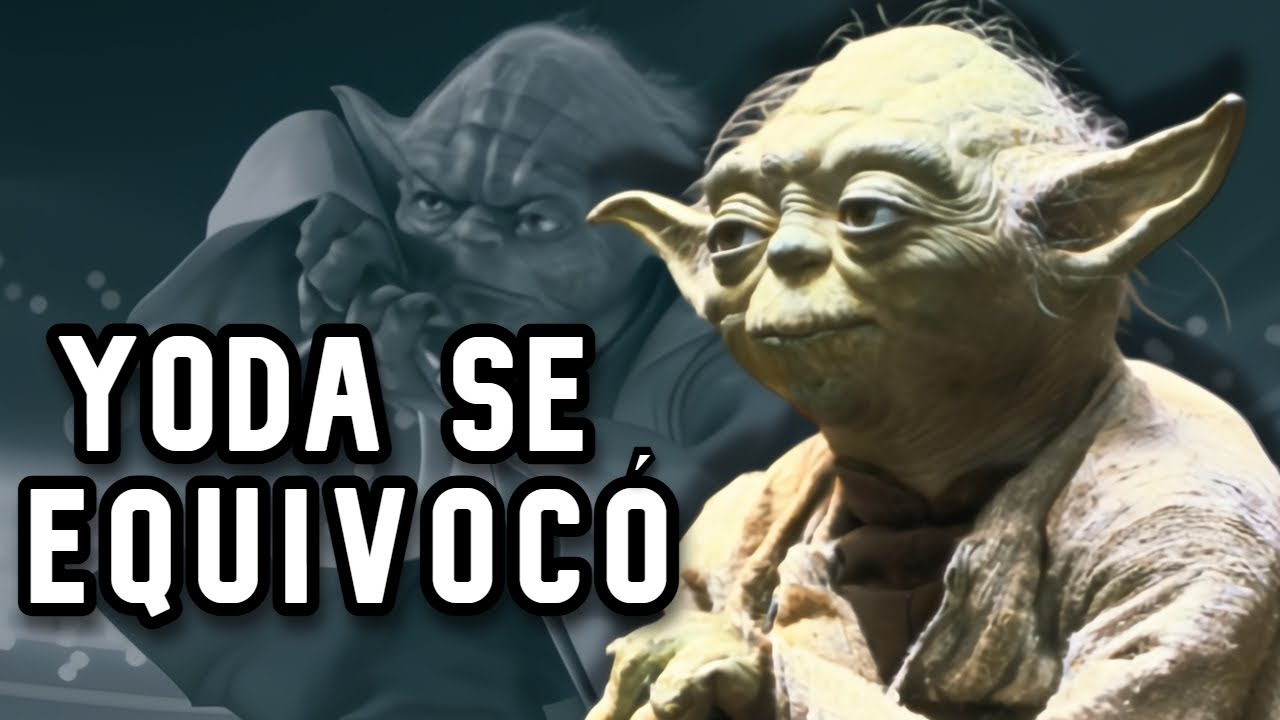 El verdadero error de Yoda