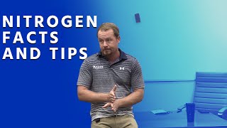 Nitrogen Facts and Tips