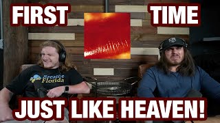 Just Like Heaven - The Cure Andy & Alex First Time Reaction