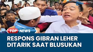 Momen Gibran Terkejut Lehernya Ditarik Warga saat Blusukan di Jakut: Terima Kasih Antusiasmenya