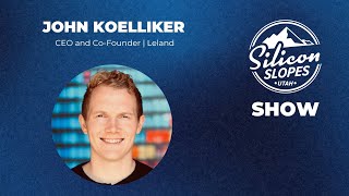 Leland CEO & Co-Founder John Koelliker