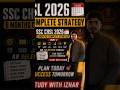 part -2 SSC CHSL 2026 Complete 6 months strategy #studywithizhar #sscchsl #ssc2026 #ssccgl #shorts