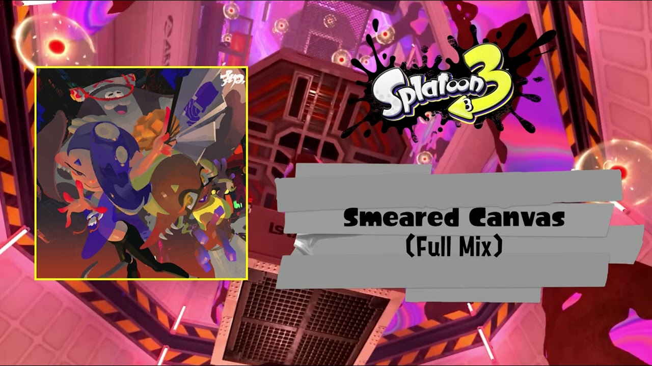 Deep Cut - Smeared Canvas (Full Mix) | Splatoon 3