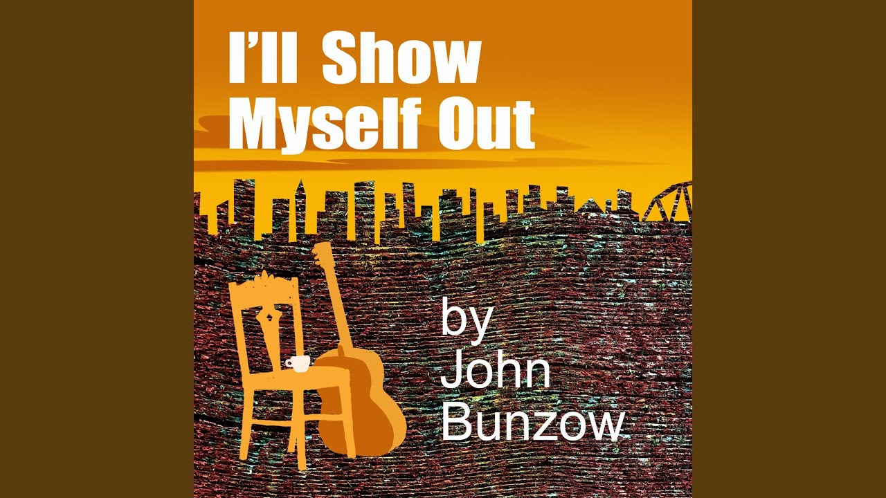 I ll Show Myself Out YouTube
