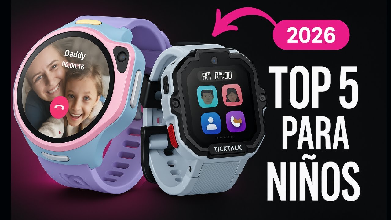 Top 5 relojes inteligentes para niños 2026 | Guía de compra y recomendaciones