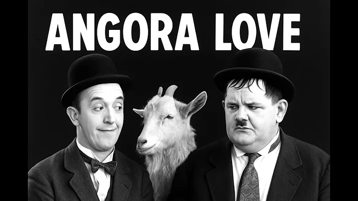 Laurel and Hardy - Angora Love (1929) | Their FINAL Silent Film! 🐐 thumbnail