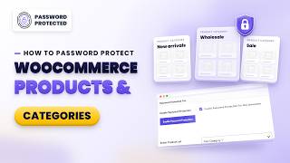 Information How to Password Protect WooCommerce Product Categories | Password Protected Pro Update