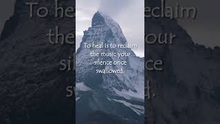To heal is to reclaim the music your silence once swallowed.