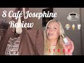8 Cafe Josephine Quick Review | Ledda New Release 