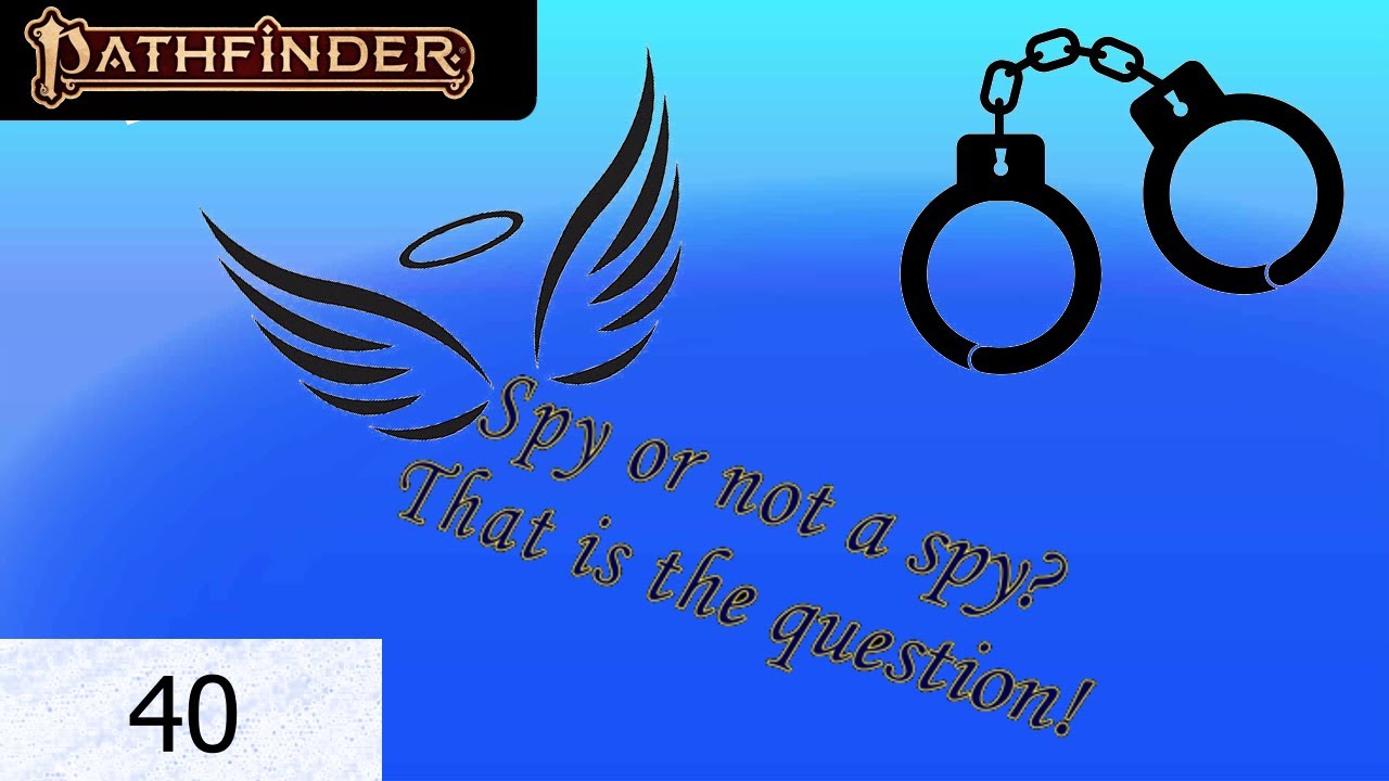 An Old Friend | The Wolven Hammer | Pathfinder 2 Campaign | Episode 40