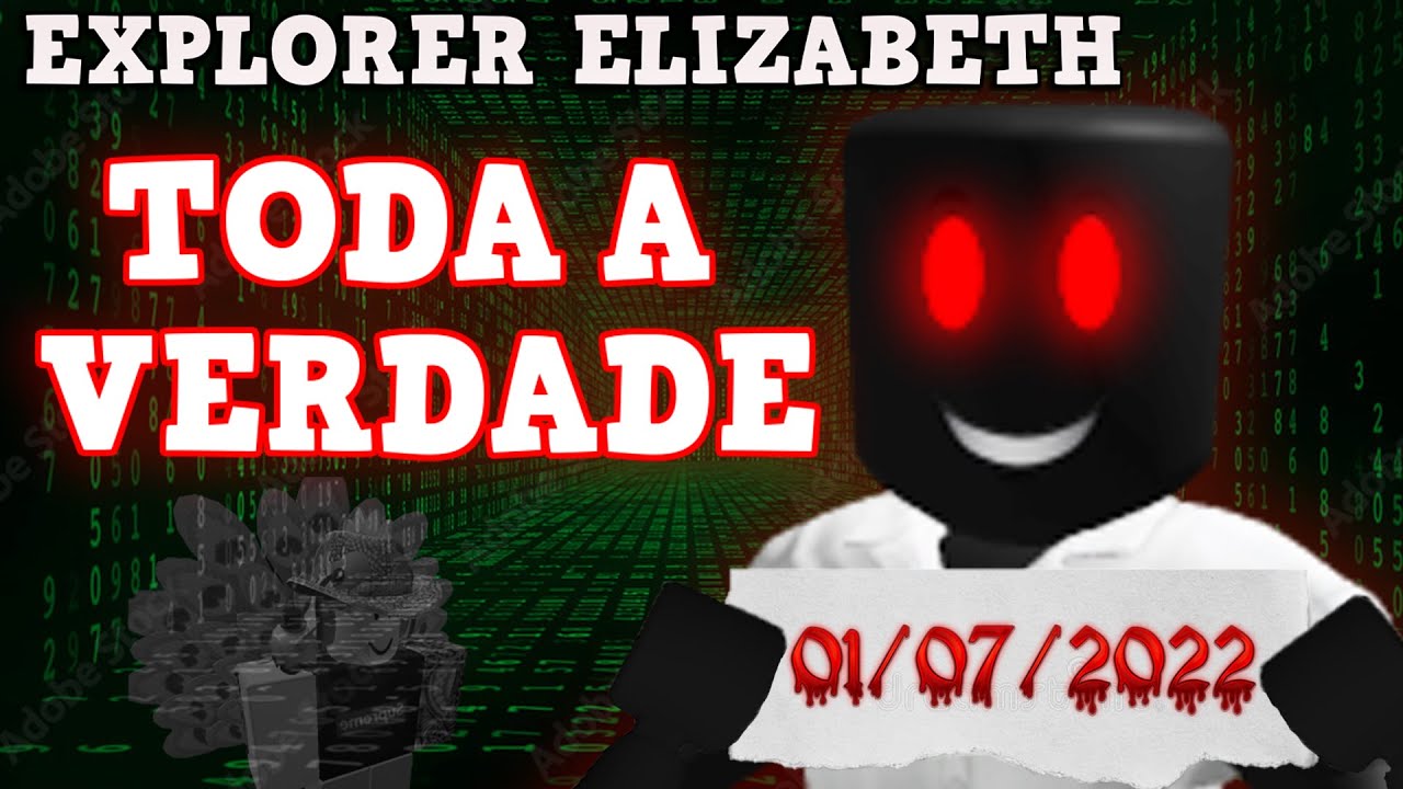 EXPLORER ELIZABETH - A NOVA HACKER DO ROBLOX 