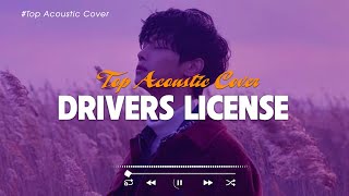 Drivers License 🎵 English Acoustic Songs Cover 2023 💕 Trending TikTok Songs Playlist