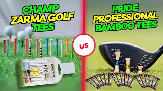 CHAMP Zarma vs Pride Professional Bamboo golf Tees | Best Eco Golf Tees Tested (2025 Review)