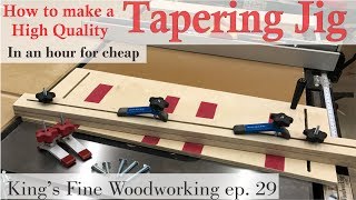 How to make a Tapering Jig in an hour (for little money) Get Plans Here: https://kingsfinewoodworking.com/collections/project-plans-