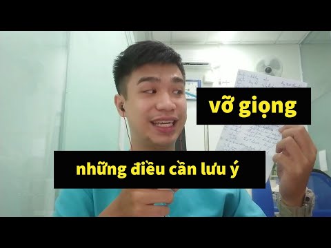 Video: Giọng Của Các Cô Gái Có Vỡ Không