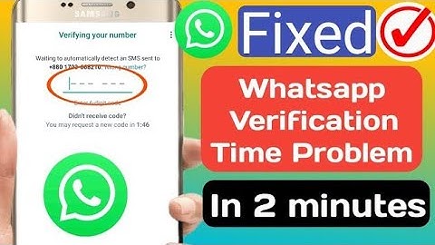 Fix Whatsapp Verification Time problem 2024 | How can I bypass WhatsApp verification time?