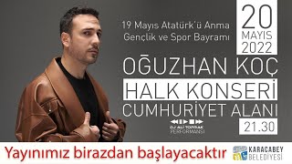 Karacabey Belediyesi 19 Mayıs Oğuzhan Koç Konseri