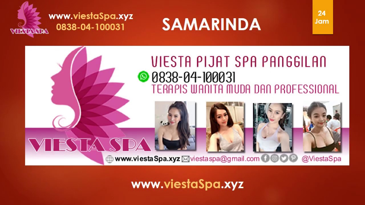 PIJAT PANGGILAN HOTEL DI SAMARINDA , MASSAGE 24 JAM TERAPIS WANITA