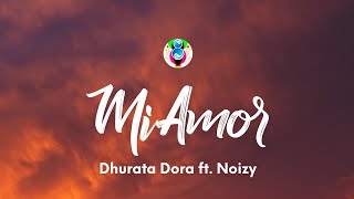 Dhurata Dora ft. Noizy - Mi Amor (Lyrics/Teksti) Resimi