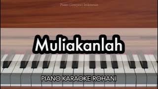 Muliakanlah - KJ 100 | Piano Karaoke Rohani