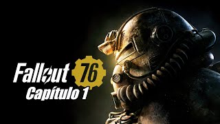 #01 Salimos del refugio FALLOUT 76 Gameplay español