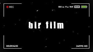 Bir Film - Teaser