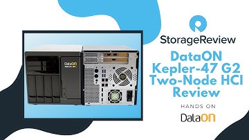 DataON Kepler-47 G2 Two-Node HCI Hands On Review