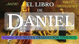 EL LIBRO DE DANIEL, AUDIO BIBLIA DRAMATIZADA NTV
