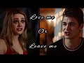 Love me or leave me - Tessa & Hardin (After We Collided)