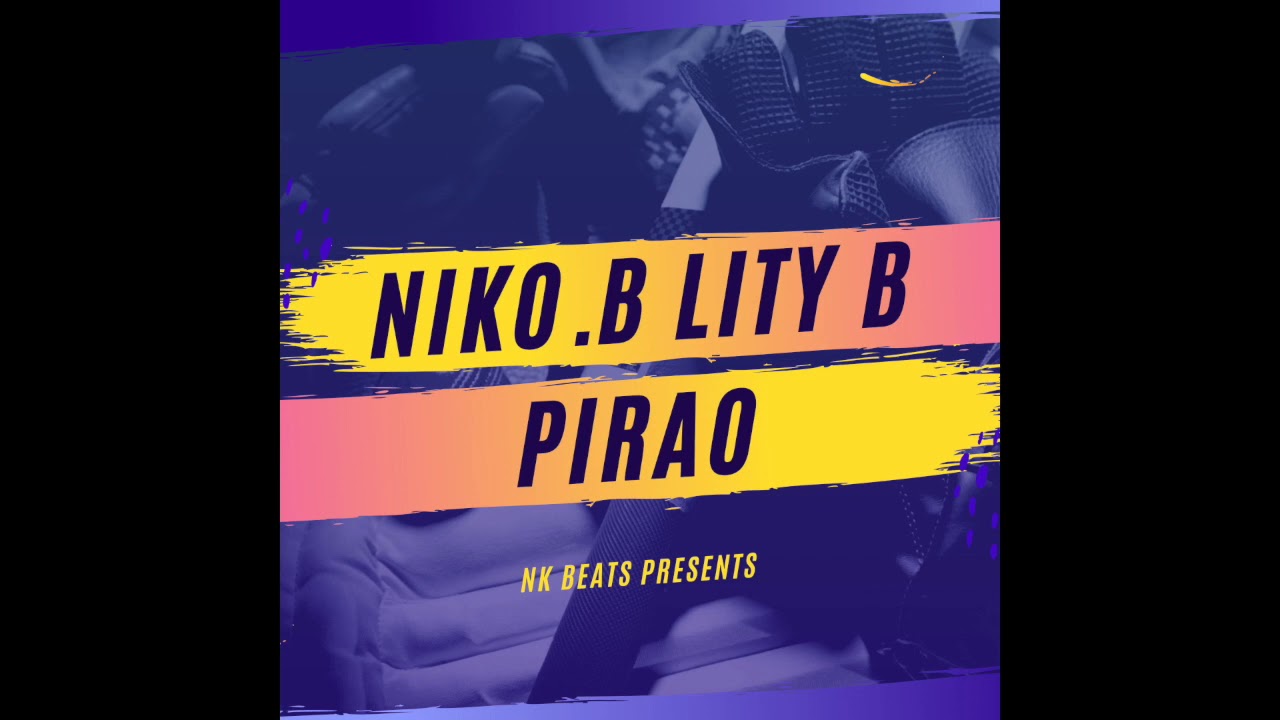 pirao niko b lity b youtube pirao niko b lity b youtube