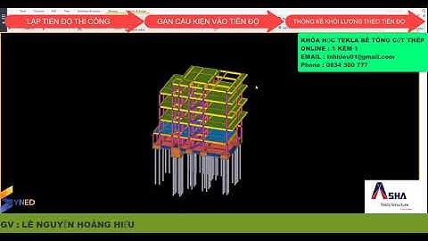 Khóa học Tekla Strucutures bê tông cốt thép