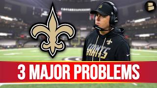 The New Orleans Saints Have 3 MAJOR PROBLEMS Right Now...
