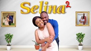 SELINA 2 - Nollywood romantic drama starring Bimbo Ademoye, Daniel Etim, Ehis Perfect