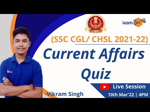 SSC CGL /CHSL Exam 2022  | Important Current Affairs Quiz | By Vikram Singh