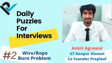 Interviews Puzzles with Answer | Rope Burn | Day#2 | Frequently asked Job Interview PUZZLES
