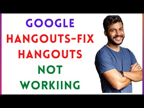 Google Hangouts-Fix Hangouts Not Workiing