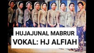 HUJAJUNAL MABRUR Nasida ria