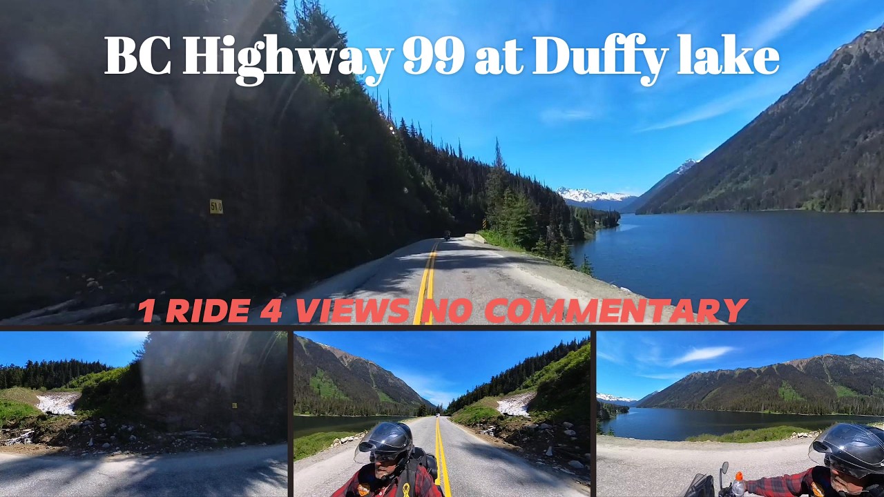1 ride, 4 views, no commentary.  BC Highway 99 - Duffy Lake