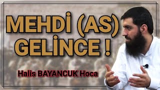 Mehdi (as) Gelince Bunlar Olacak ! Ebu Hanzala (Halis Hoca)