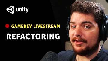 GamDev Stream + Live Code Refactoring (3/2/2020)