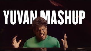 YUVAN MASHUP | 2018 | BIRTHDAY SPECIAL | 1080Pi HD