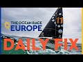 Daily Fix Episode #1 | The Ocean Race Europe