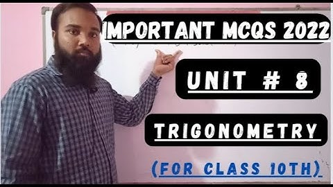 Class 10 Important MCQs Unit#8 (Trigonometry) | Practical Centre Important MCQs | Trigonometry
