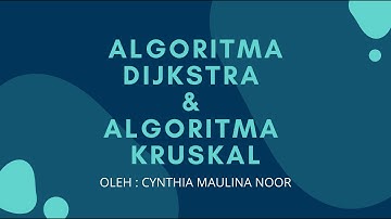 Tutorial Algoritma Dijkstra dan Algoritma Kruskal