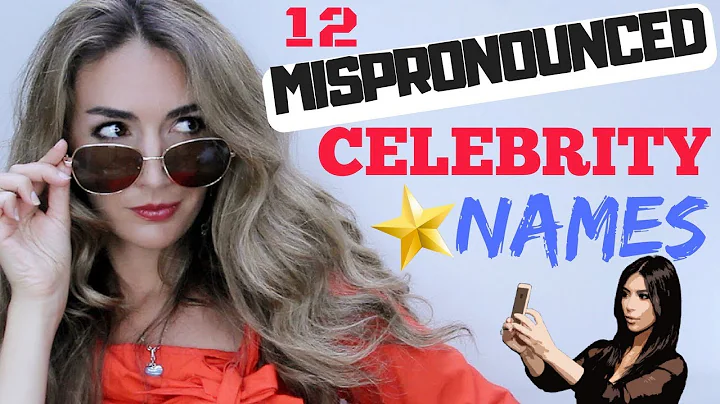 12 CELEBRITIES NAMES we are MISPRONOUNCING - DayDayNews