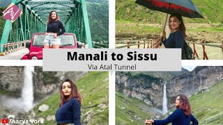 Manali to Sissu Via Atal Tunnel, Rohtang