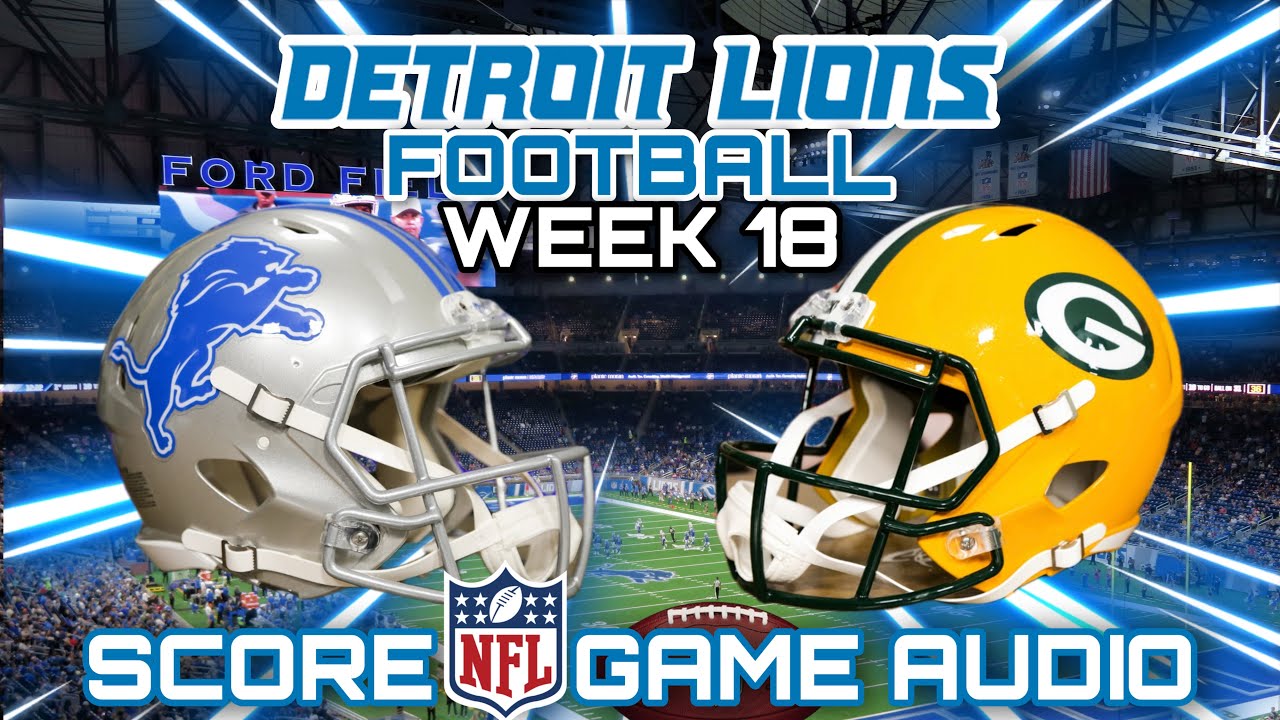 Green Bay Packers @ Detroit Lions Week 18 NFL Live Stream WATCH