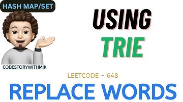 Replace Words | Using TRIE | Uber | Leetcode 648 | codestorywithMIK
