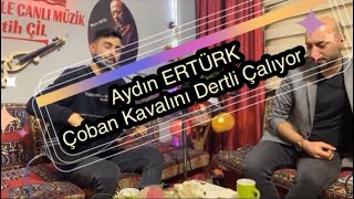 Aydın ERTÜRK 2023 / Çoban Kavalını Derli Çalıyor / KIRIKKALE CANLI MÜZİK Resimi