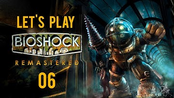 [First time playing] BioShock - Part 6: The Lazarus Vector